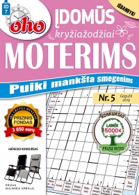 ID 7 „oho 10 min. Įdomūs kryžiažodžiai moterims“ ID 7 „oho 10 min. Įdomūs kryžiažodžiai moterims“